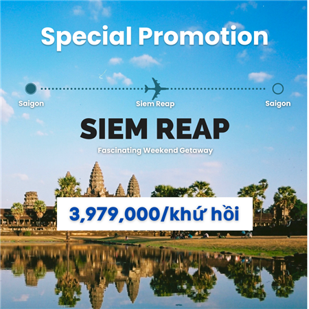 Chương trình vé máy bay giá tốt bay đến Siem Reap cực kì ưu đãi chỉ với 3.979.000VND